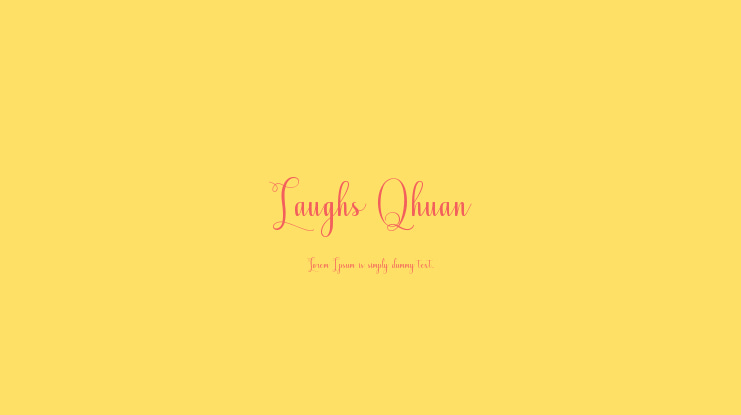 Laughs Qhuan Font