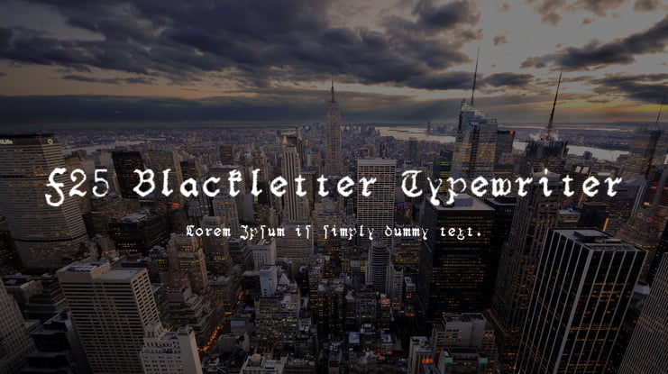 F25 Blackletter Typewriter Font Family