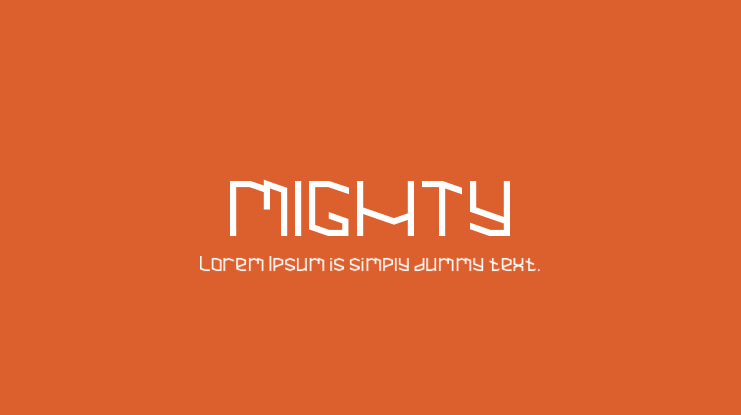 MIGHTY Font