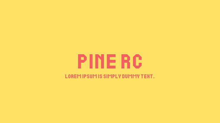 Pine RC Font