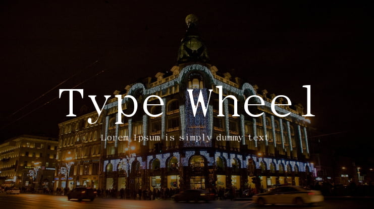 Type Wheel Font