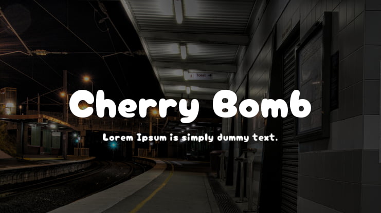 Cherry Bomb Font