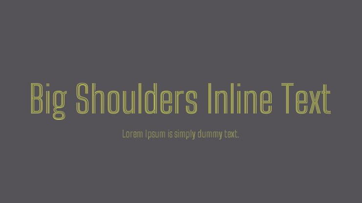 Big Shoulders Inline Text Font Family