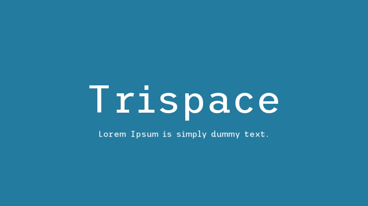 Trispace Font Family