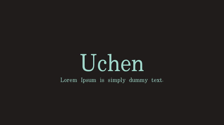 Uchen Font