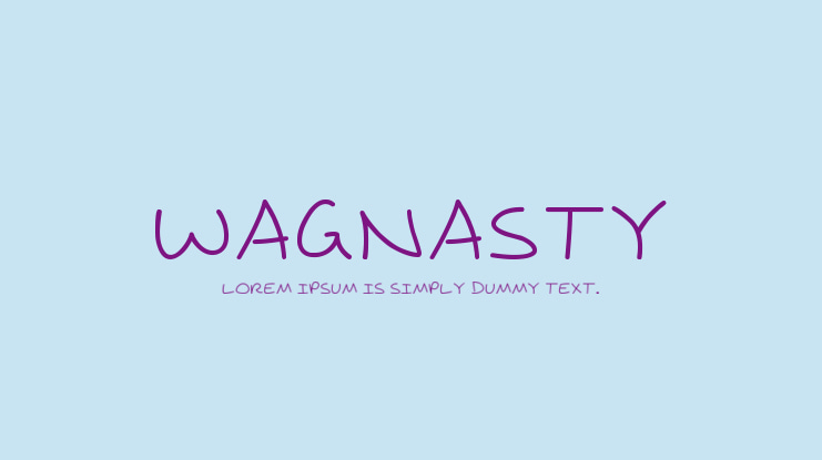 Wagnasty Font
