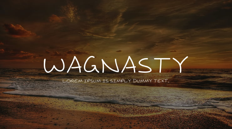 Wagnasty Font