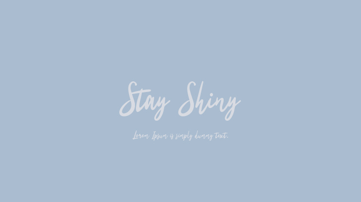 Stay Shiny Font