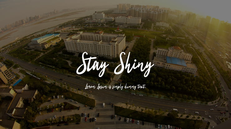 Stay Shiny Font