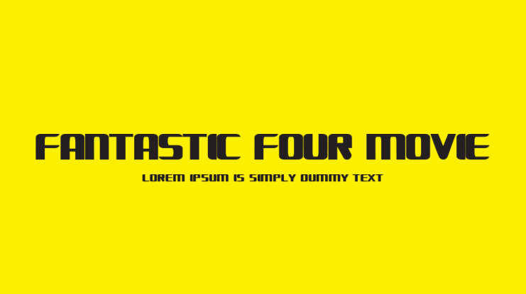 FANTASTIC FOUR MOVIE Font Family