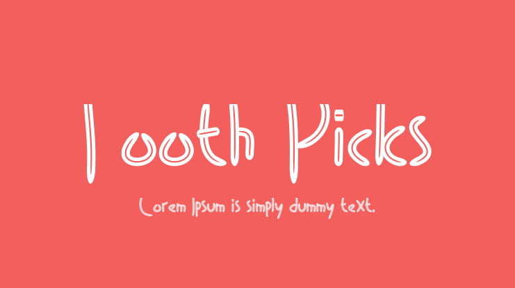 Tooth Picks Font