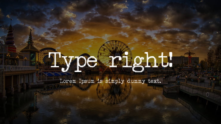 Type right! Font