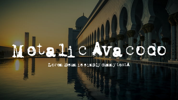 Metalic Avacodo Font