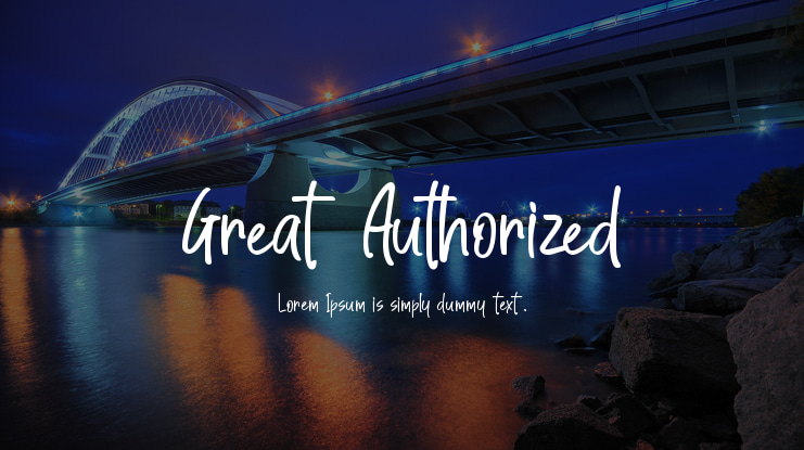 Great Authorized Font
