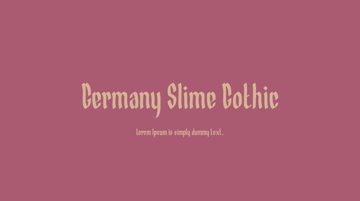 Germany Slime Gothic Font
