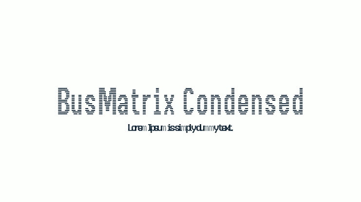 BusMatrix Condensed Font