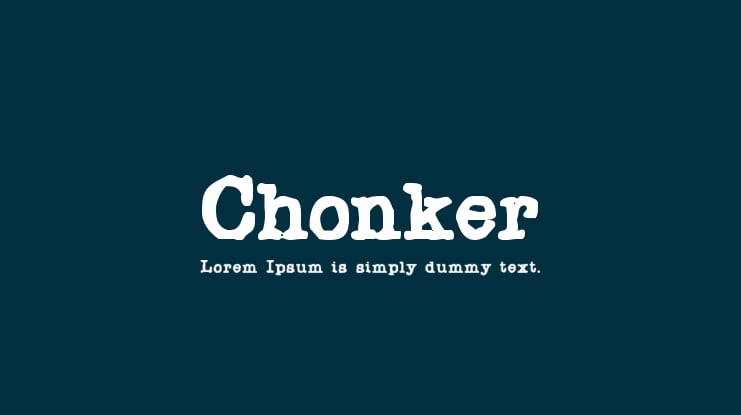 Chonker Font