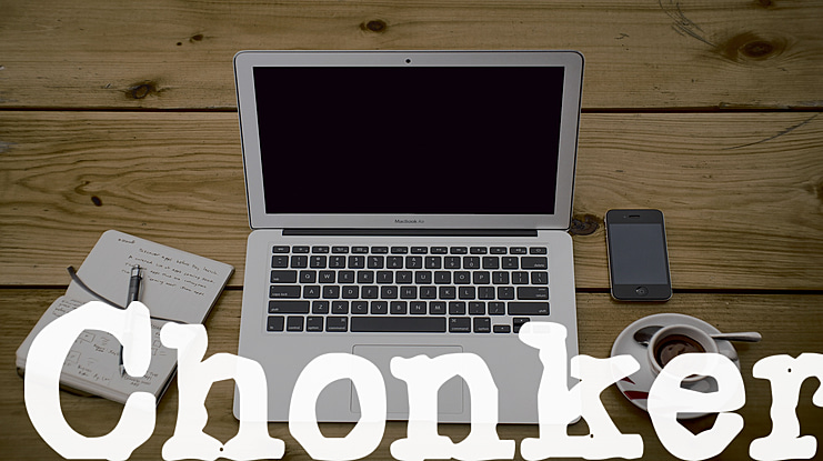Chonker Font