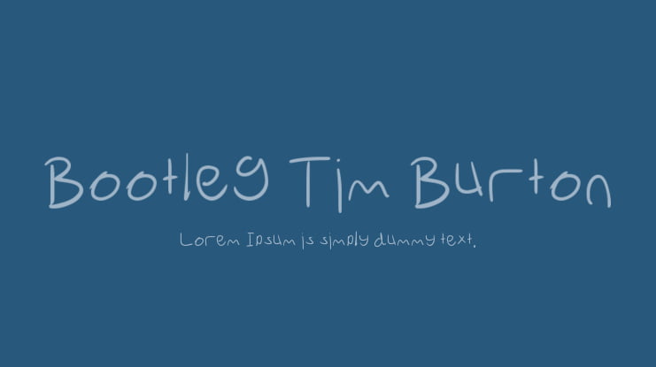 Bootleg Tim Burton Font
