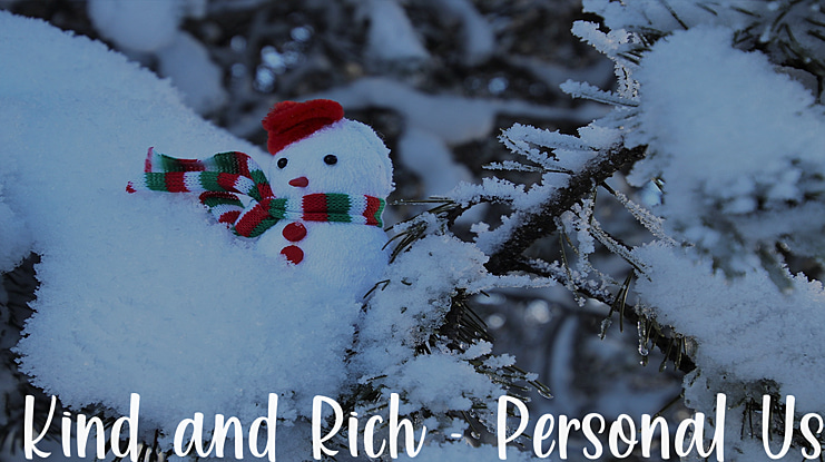 Kind and Rich - Personal Use Font