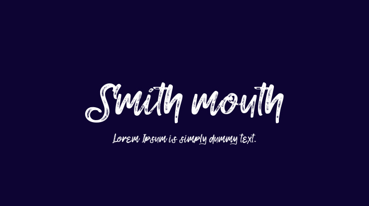 Smith mouth Font