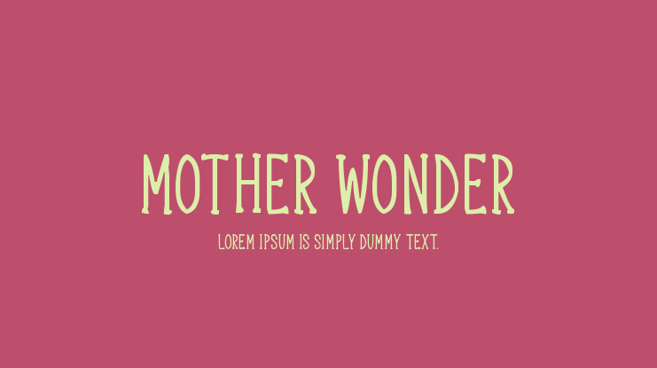 Mother Wonder Font