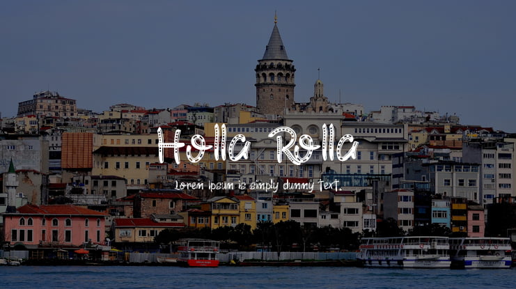Holla Rolla Font