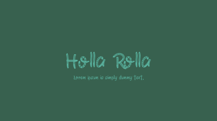 Holla Rolla Font