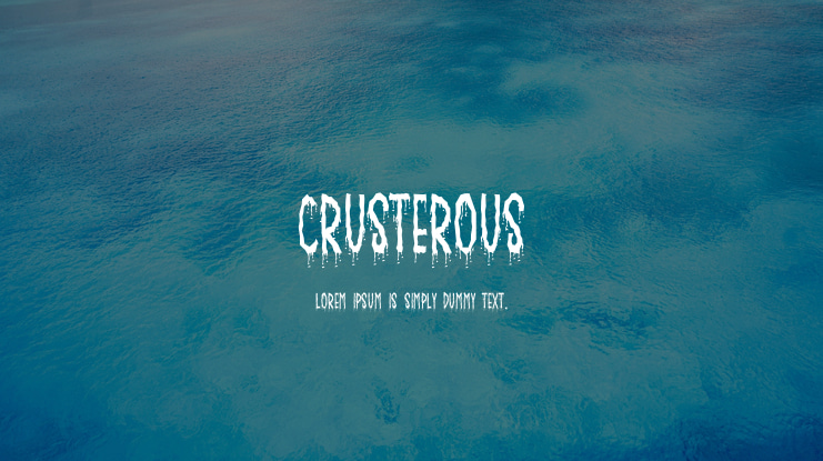 Crusterous Font