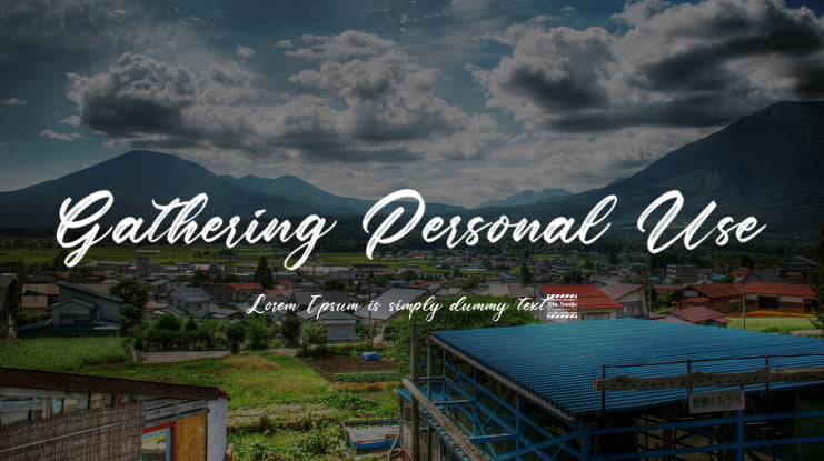 Gathering Personal Use Font