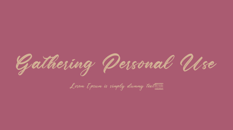 Gathering Personal Use Font