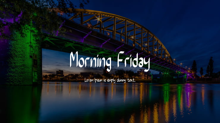 Morning Friday Font