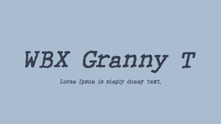 WBX Granny T Font