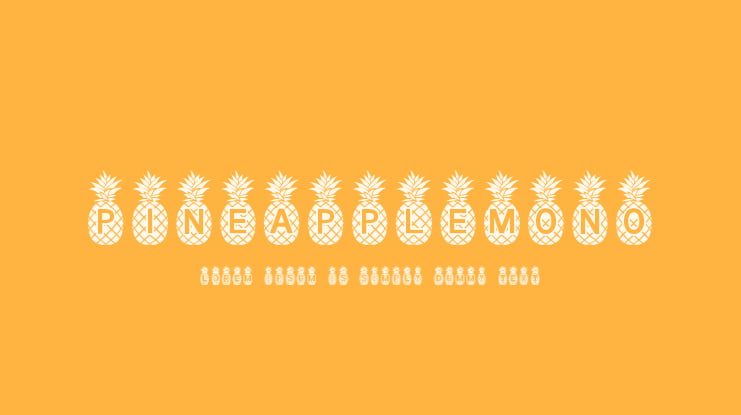Pineapple_Mono Font