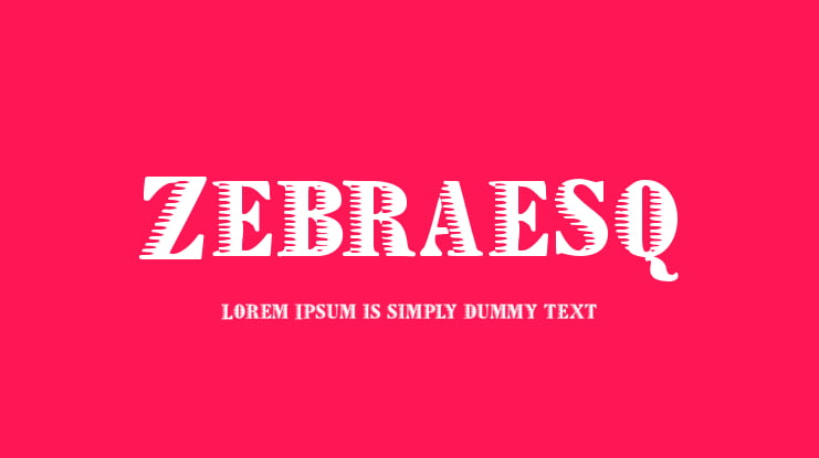 Zebraesq Font