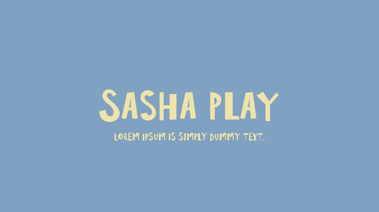 Sasha Play Font