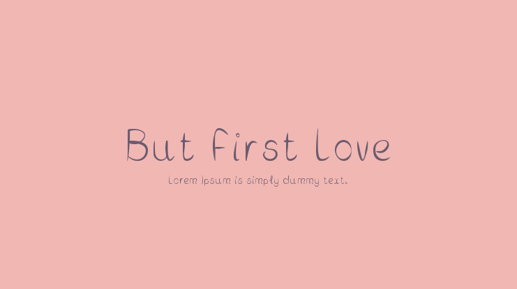 But First Love Font