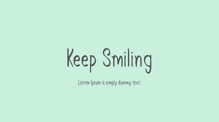 Keep Smiling Font