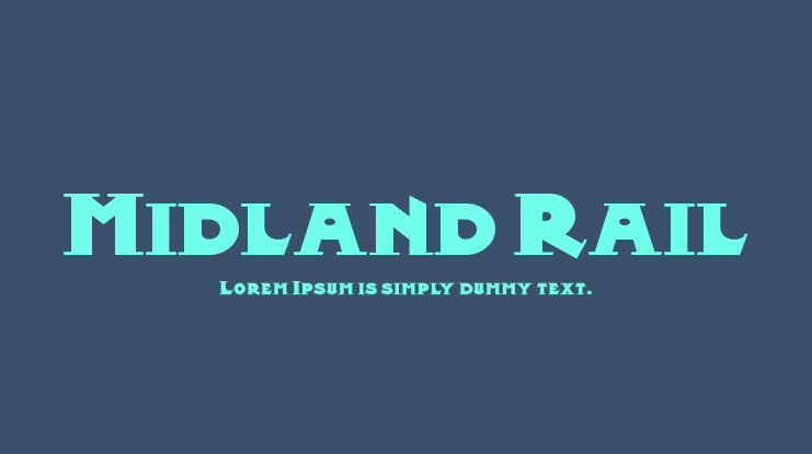 Midland Rail Font