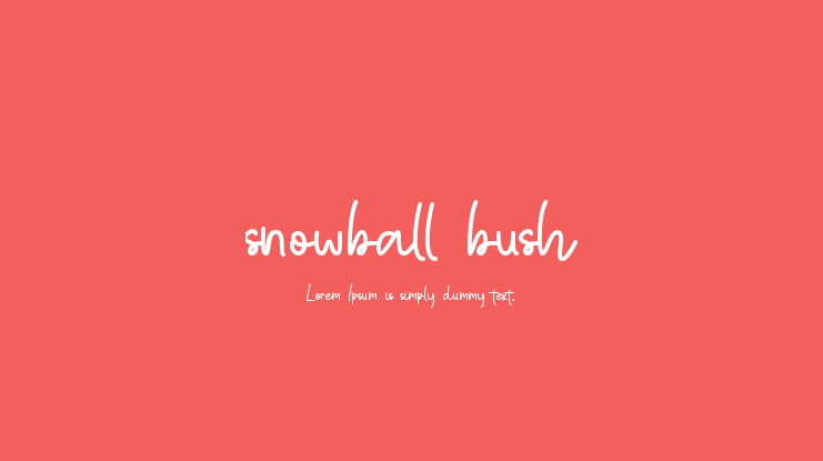 snowball bush Font