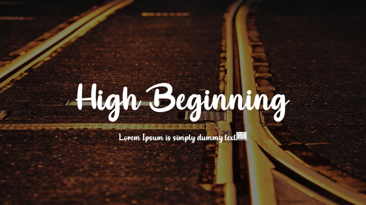 High Beginning Font