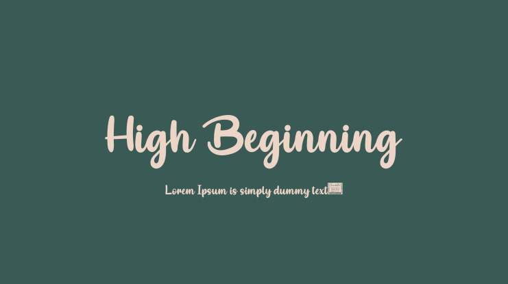 High Beginning Font