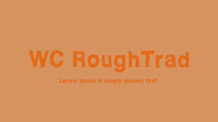 WC RoughTrad Font