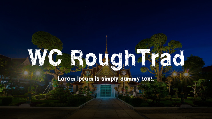 WC RoughTrad Font