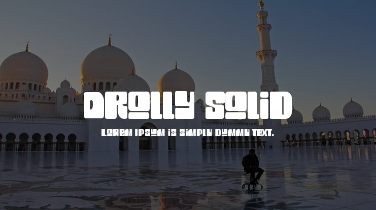 Drolly solid Font