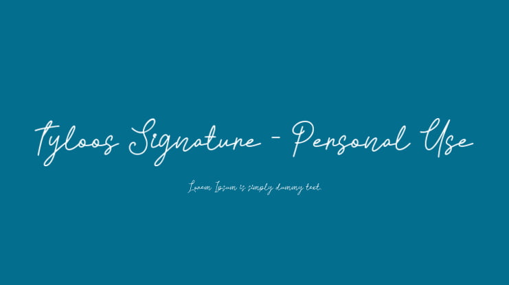 Tyloos Signature - Personal Use Font