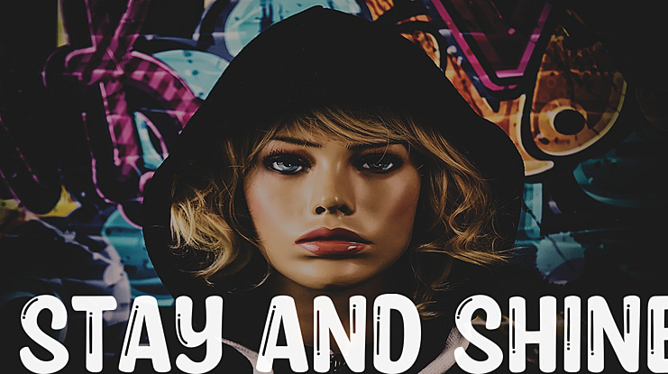 Stay and Shine Font