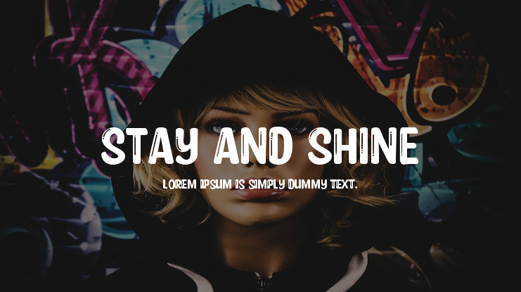 Stay and Shine Font