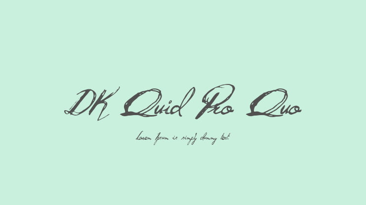 DK Quid Pro Quo Font