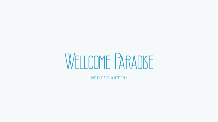 Wellcome Paradise Font Family